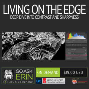 Living on the Edge – Deep Dive into Contrast and Sharpness